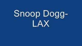 Snoop Dogg- LAX