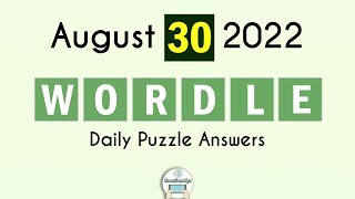 Wordle August 30 2022 Today Answer