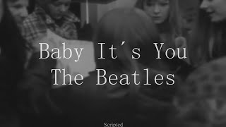Download lagu The Beatles - Baby It´s You - Subtitulada (Español / Inglés) mp3