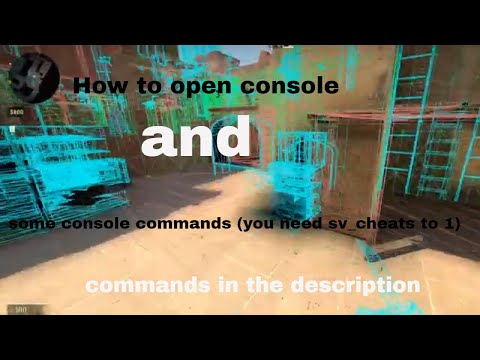 Steam Community :: Video :: How to open the console and some commands ...