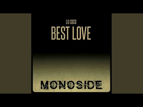 Best Love (Original Mix)