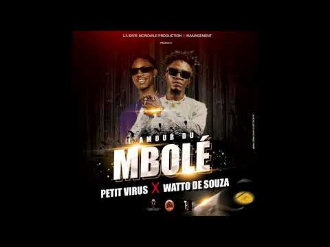 Petit Virus - L'Amour du Mbolé Feat Watto de Souza (Official Audio) by Amah Mix