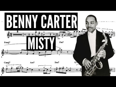 BENNY CARTER - MISTY - ALTO SAX TRANSCRIPTION