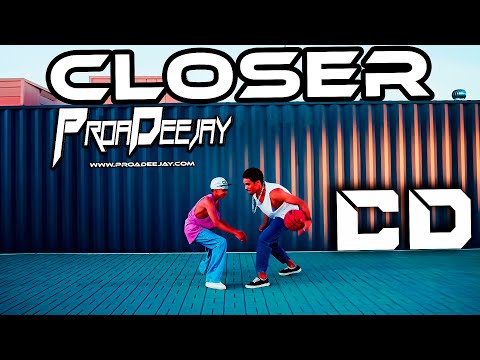 Proa Deejay - Closer (Official Video)