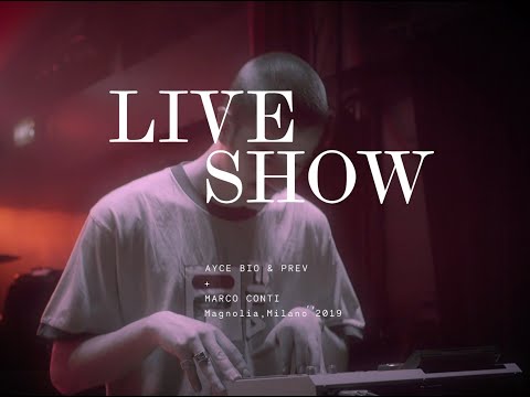 Ayce Bio, Prev - Live Set at Magnolia