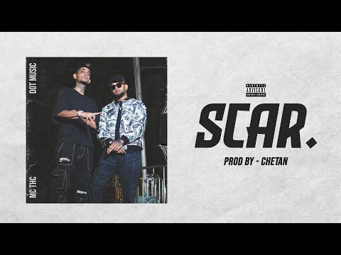 SCAR - MC THC X @NPSPOTLIGHT | PROD. BY  @prodby-chetan ( OFFICIAL MUSIC VIDEO 2023)