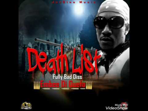 Embee di quefa-Death list June 2017 (fullybad diss)