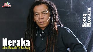 Download lagu Sodiq - Neraka mp3
