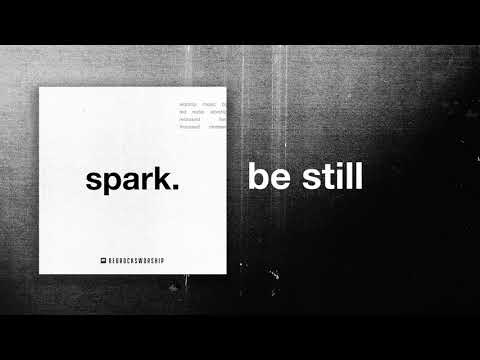 Be Still