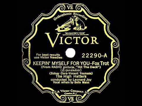 1930 High Hatters - Keepin' Myself For You (Belle Mann, vocal)