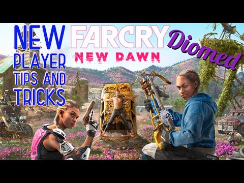Far Cry New Dawn new player tips and tricks 2022