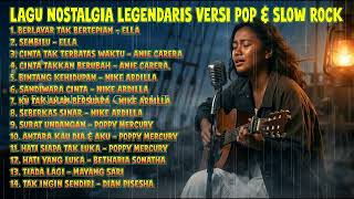 Download lagu Full Album Lagu Nostalgia Lawas 🎶 Nike Ardilla, Ella, Poppy Mercury mp3