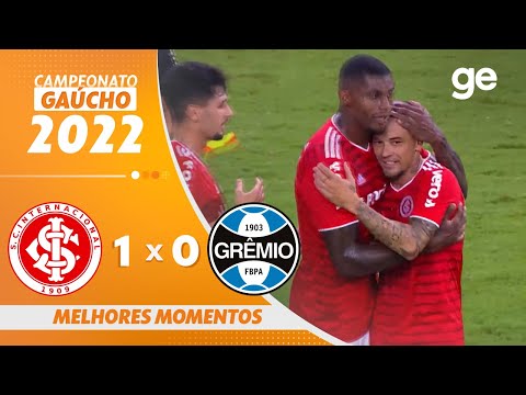 INTERNACIONAL 1 X 0 GRÊMIO | MELHORES MOMENTOS | 9ª RODADA DO CAMPEONATO GÁUCHO 2022 | ge.globo