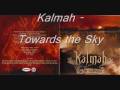 Kalmah - Towards the Sky