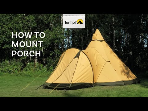 How to mount a Tentipi Porch onto a Nordic Tipi