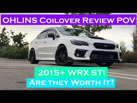 Ohlins Coilover Review For 2015 + Subaru WRX and STI. POV, Are They As Good As Their Name Entails?