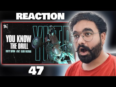 Fotty Seven ft. Ellde Fazilka – You Know The Drill | Def Jam India *REACTION*