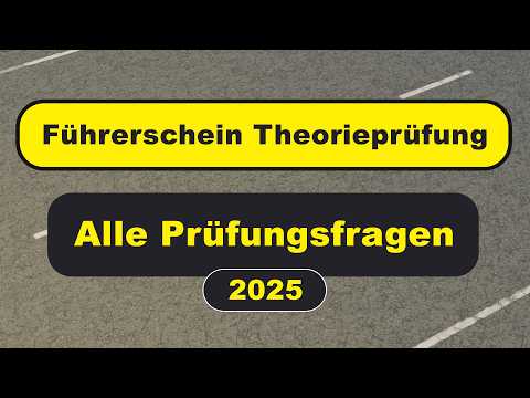 🚘 Führerschein Theorieprüfung: Alle Fragen & Antworten!🚦2025