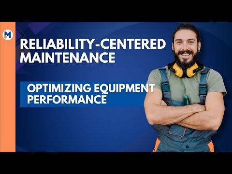 Reliability-Centered Maintenance: The Future of Asset Management