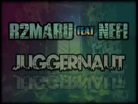 R2maru feat. Nefi - Juggernaut