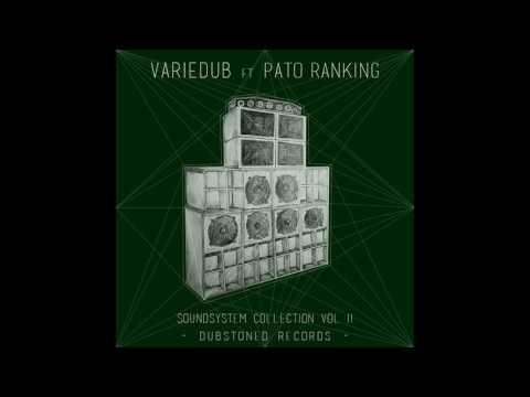 VarieDub Ft Pato Ranking_Pachamama Warriors + Dub