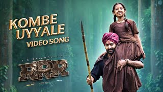 Kombe Uyyale Full Video Song (Kannada) 4K RRR Song