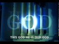 This God He is Our God.flv
