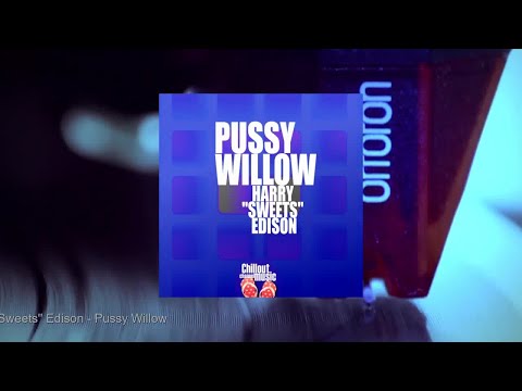 Harry Sweets Edison - Pussy Willow (Full Album)