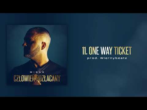 Midas - 11. ONE WAY TICKET | prod. Wiernybeatz | CZŁOWIEK POZŁACANY LP