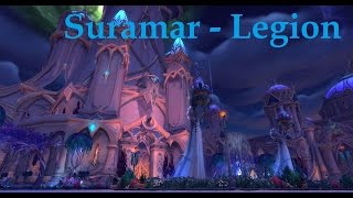 WoW: Legion - Suramar - Part II