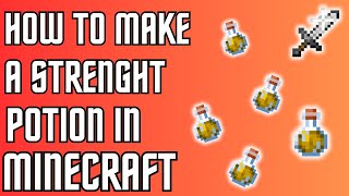How to make a Strength potion in Minecraft 1.20