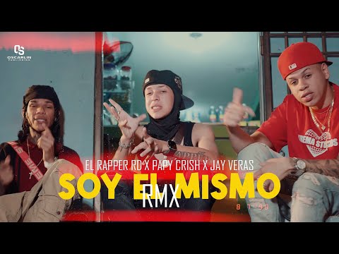 Jay Veras Ft El Rapper RD x Papy Crish - Soy El Mismo (REMIX )🏆🌏