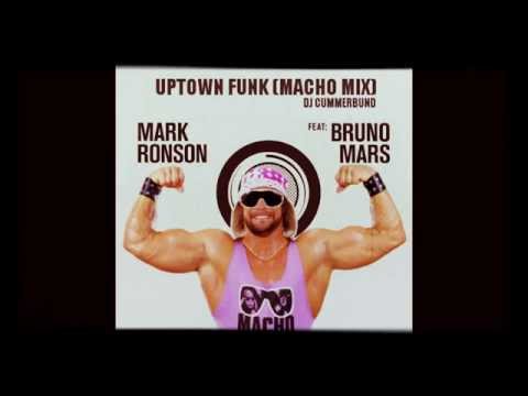 Uptown Funk (Macho Mix) - DJ Cummerbund