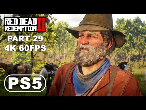 RED DEAD REDEMPTION 2 PS5 Gameplay Walkthrough Part 29 - Red Dead Redemption 2 Gameplay (4K 60FPS)