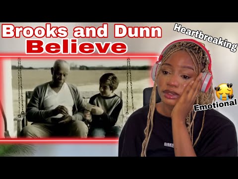 FIRST TIME REACTING TO BROOKS & DUNN"I BELIEVE" REACTION 😭
