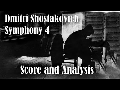 Shostakovich - Symphony No. 4 in C minor, Op. 43: III. Largo – Allegro (Score and Analysis)