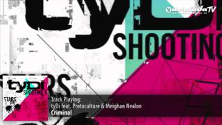 tyDi feat. Protoculture & Meighan Nealon - Criminal