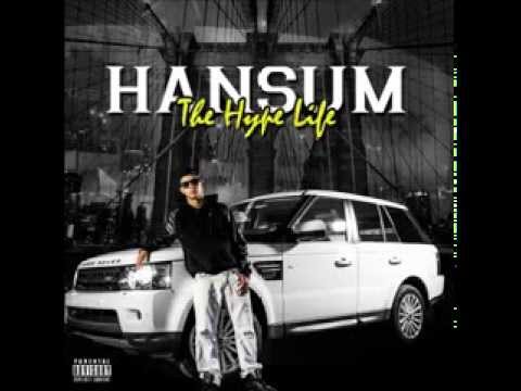 Hansum - In My City (The Hype Life)