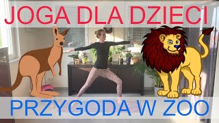 Joga dla dzieci | Przygoda w zoo | Zajęcia jogi dla dzieci od 3 do 7 lat