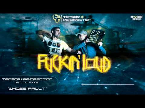 Tensor & Re-Direction ft. MC Axys - Whose Fault [IMPHC015]