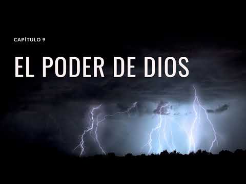 Los Atributos de Dios - Capítulo 9
