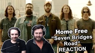 &quot;Home Free - Seven Bridges Road&quot; Singers Reaction