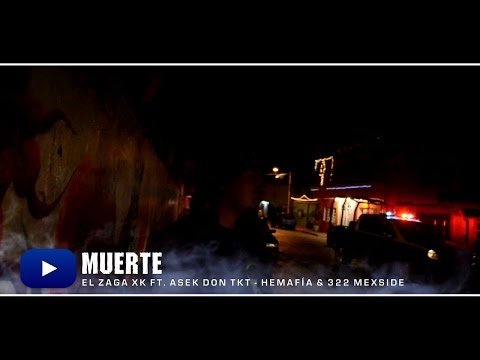El Zaga Xk Ft Asek Don Tkt - MUERTE - Videoclip