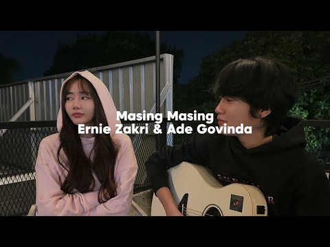 MASING MASING - ERNIE ZAKRI & ADE GOVINDA | COVER BY LISEF ALFIO & PUTRI MAUDY