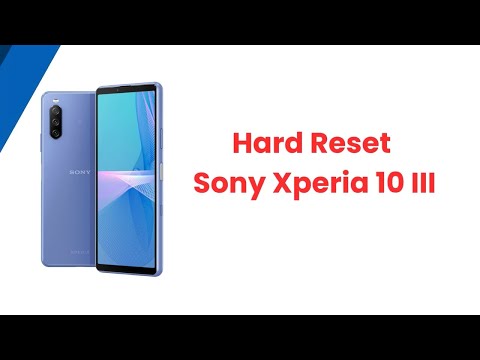 How to Factory Reset Sony Xperia 10 III | Pattern and Password Unlock