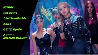 Download lagu BLACKPINK – KILL THIS LOVE [Full Album] mp3