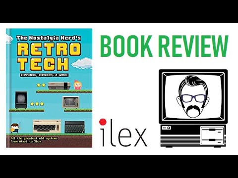 Nostalgia Nerd's Retro Tech - Book Review