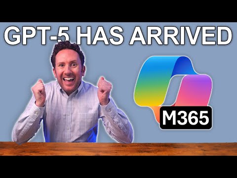 GPT-5 in M365 Copilot: Whats New GPT-5 in M365 Copilot: Whats New