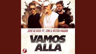 Vamos Allá (feat. CHK, Victor Magán)