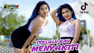 Download lagu DJ TERLALU KAU MENYAKITI - DJ INTAN NOVELA REMIX JEDAG JEDUG FULL BASS VIRAL TIKTOK TERBARU 2023 mp3